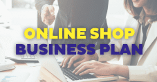 [Tutorial] How to easily create your online shop’s business plan step by step