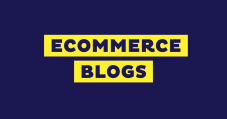 17 Best eCommerce Blogs to Grow Your Business in 2023