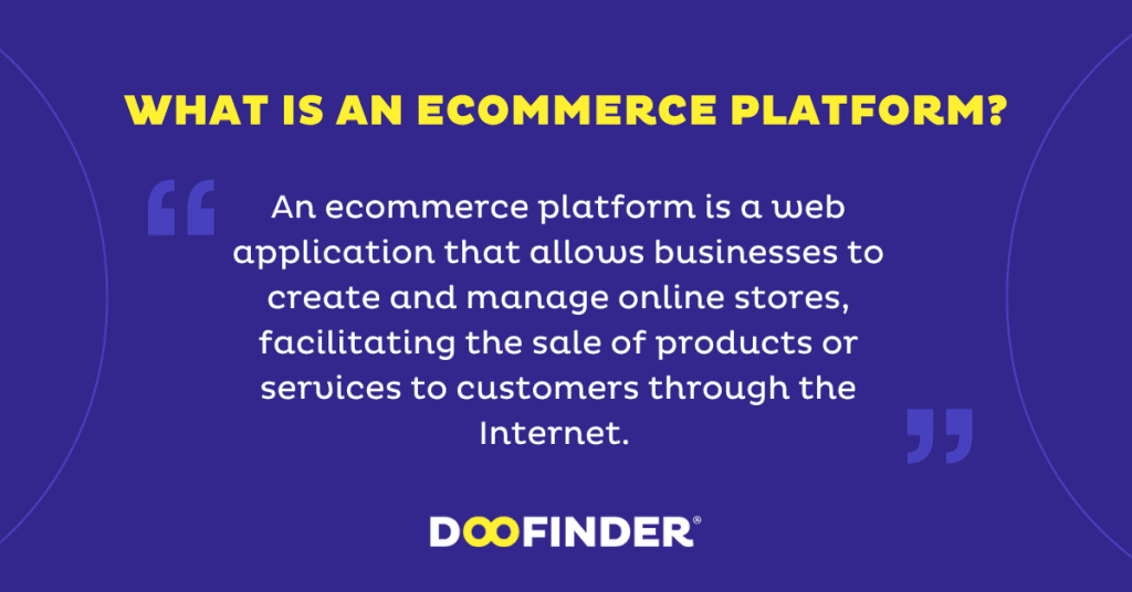 what-is-an-ecommerce-platform