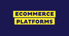 Top 11 Best eCommerce Platforms – Review & Compare
